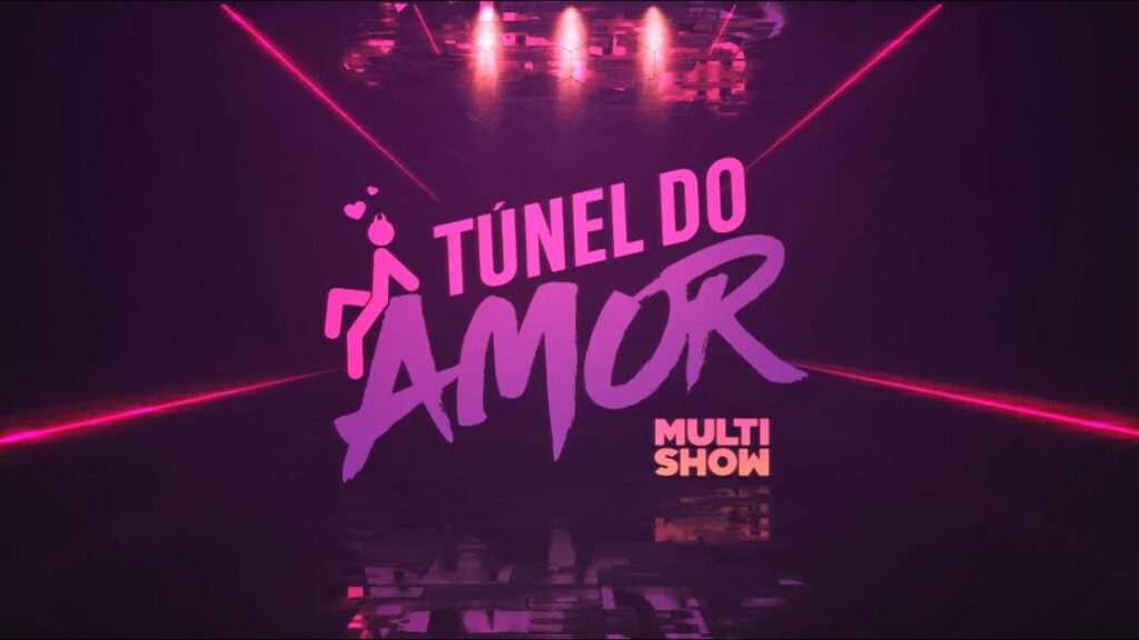 túnel do amor - Realitys Shows